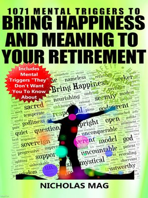cover image of 1071 Mental Triggers to Bring Happiness and Meaning to Your Retirement